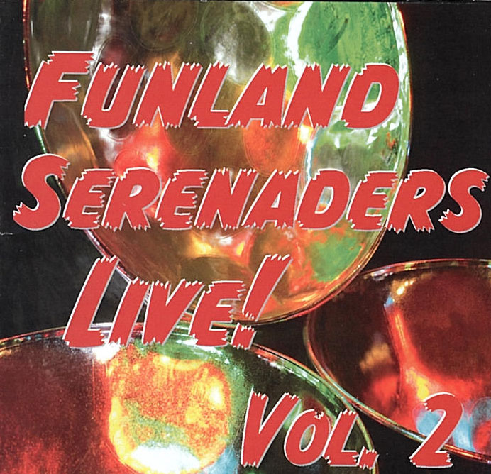 Unsere erste CD Funland Serenaders LIVE! Vol. 2